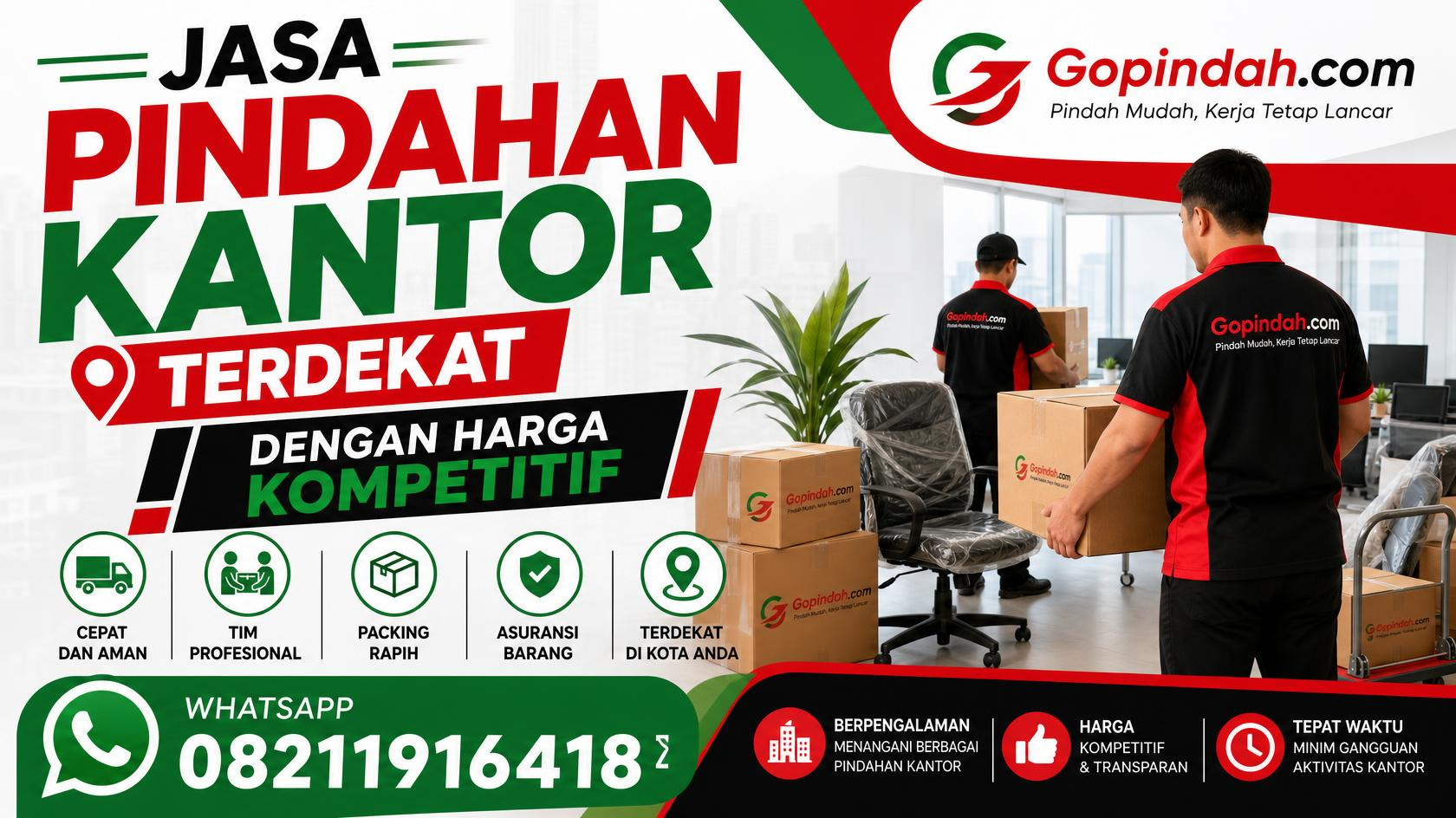 Jasa Pindahan Kantor Terdekat dengan Harga Kompetitif W.A 08211916418